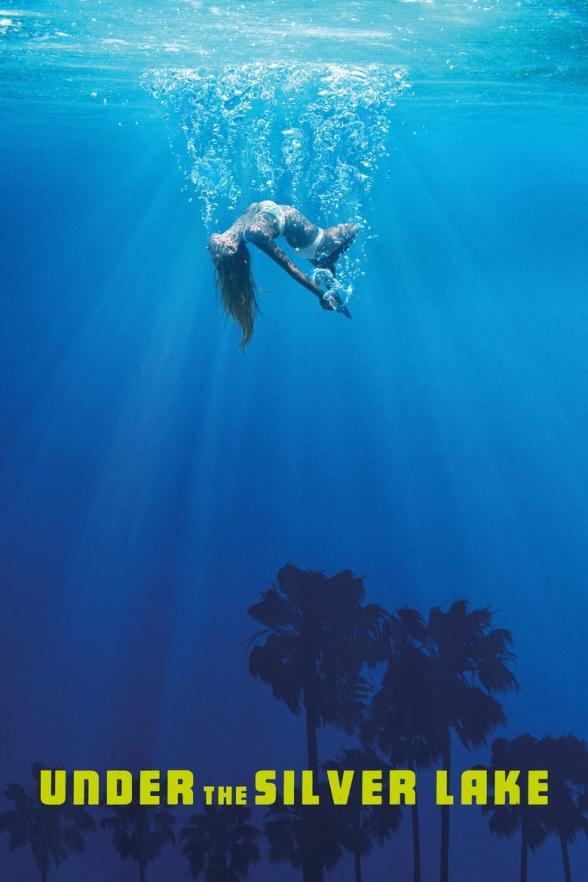 Poster image for UNDER THE SILVER LAKE
