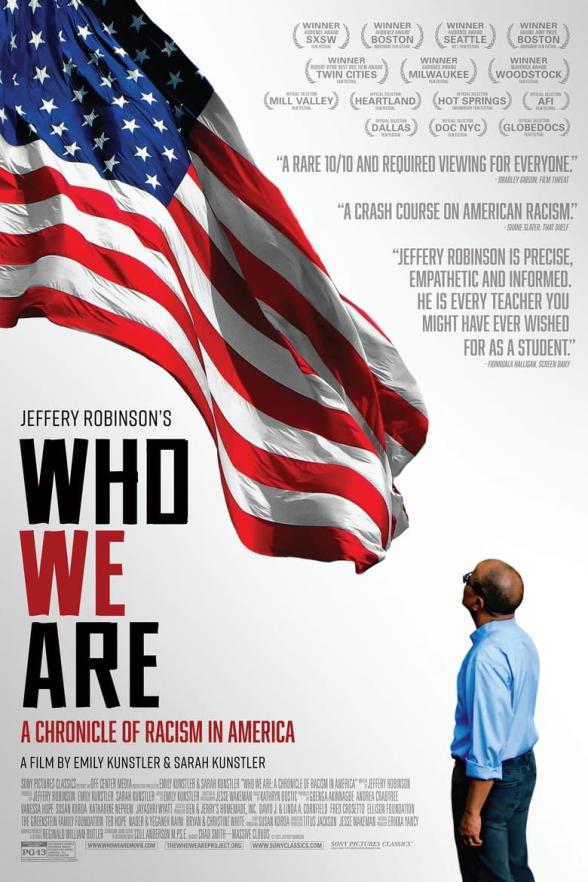 Poster image for JEFFERY ROBINSON'S WHO WE ARE: A CHRONICLE OF RACISM IN AMERICA