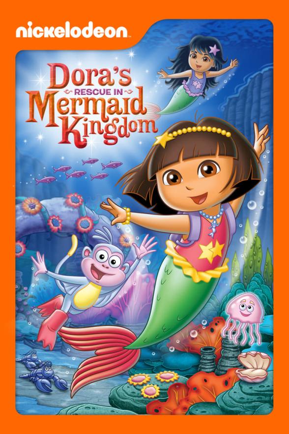 Poster image for DORA THE EXPLORER: DORA'S RESCUE IN MERMAID KINGDOM