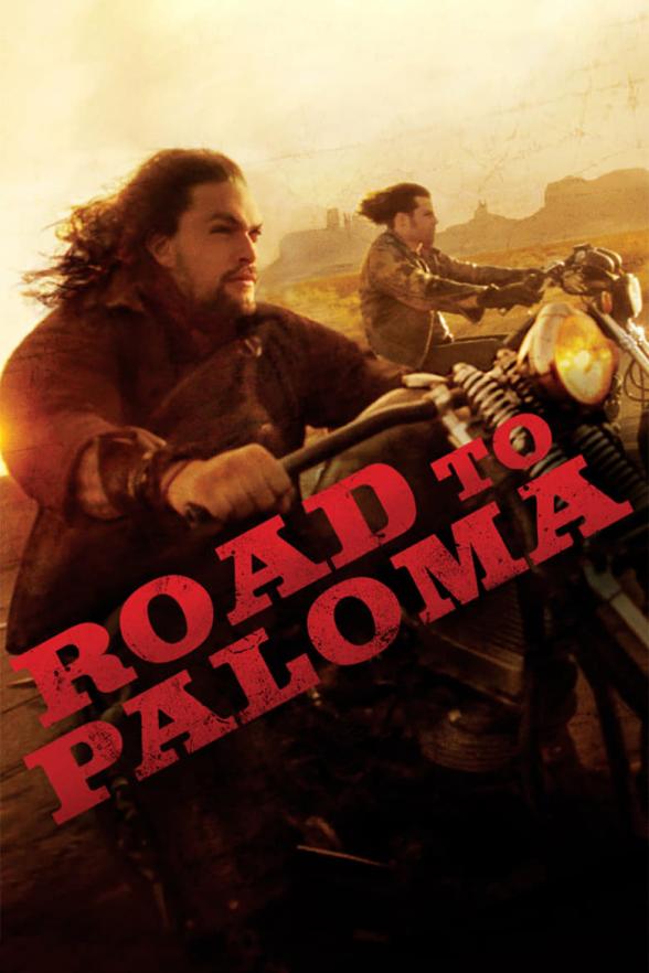 Poster image for ROAD TO PALOMA