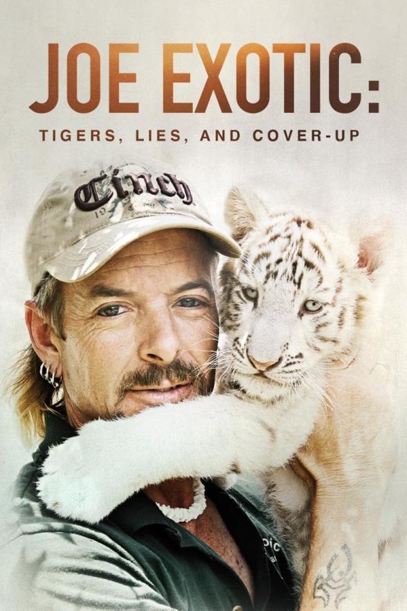 Poster image for Joe Exotic: Tigers, Lies and Cover-Up