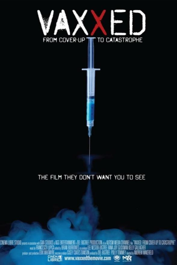 Poster image for VAXXED: FROM COVER-UP TO CATASTROPHE