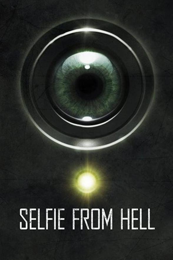 Poster image for SELFIE FROM HELL