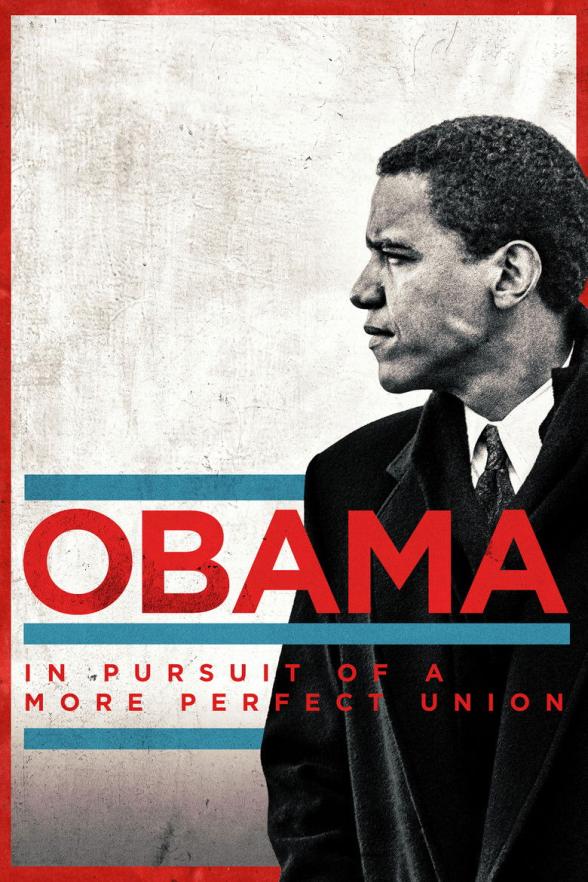 Poster image for Obama: In Pursuit Of A More Perfect Union