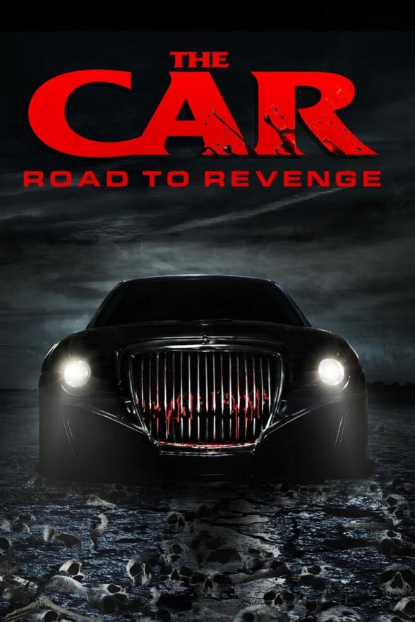 Poster image for THE CAR: ROAD TO REVENGE