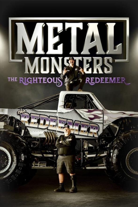 Poster image for Metal Monsters: The Righteous Redeemer