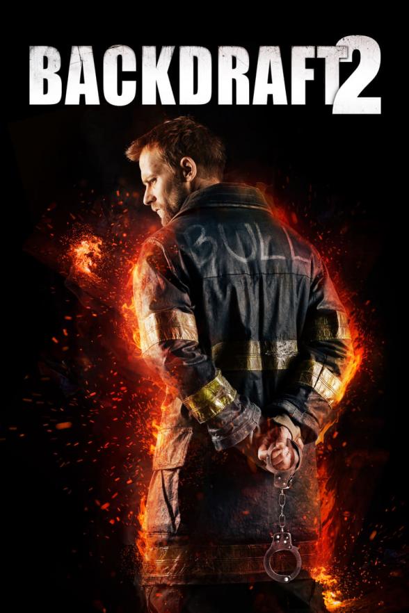 Poster image for BACKDRAFT 2