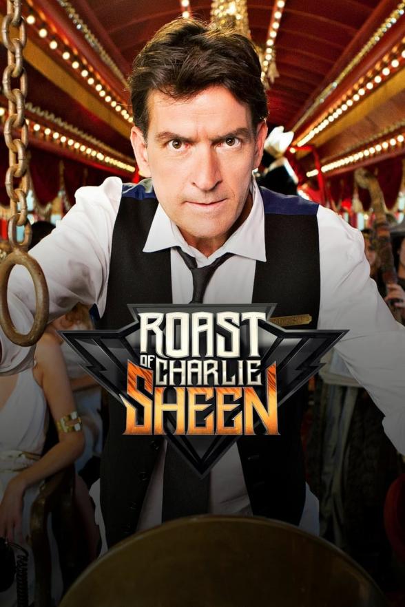 Poster image for COMEDY CENTRAL ROAST OF CHARLIE SHEEN