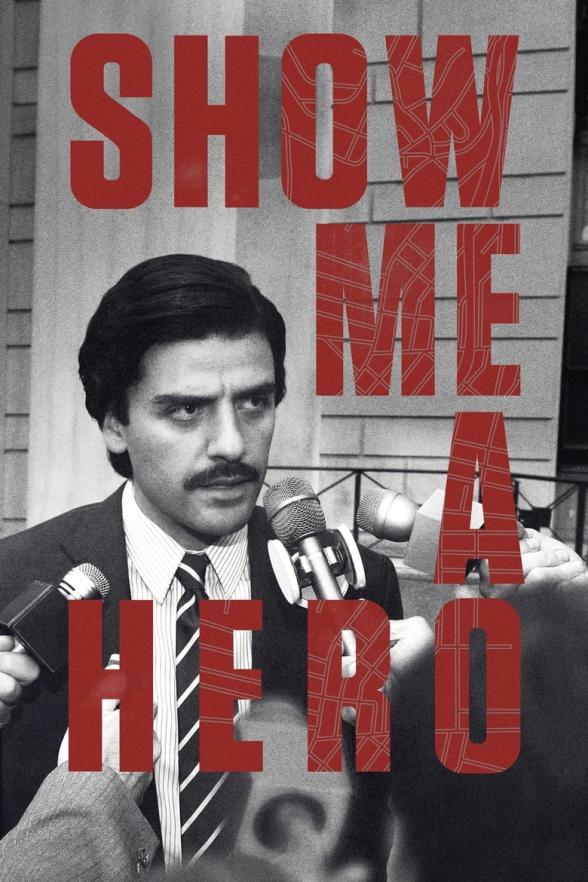 Poster image for SHOW ME A HERO