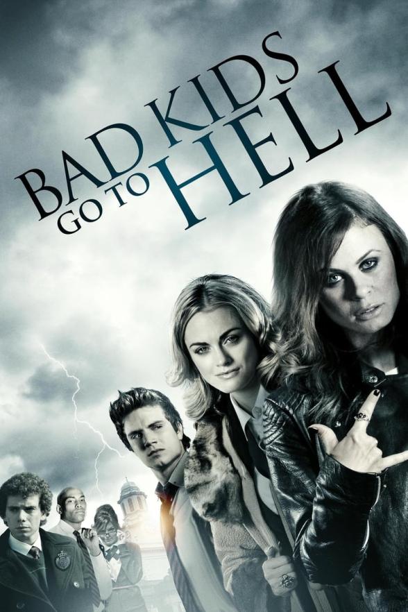 Poster image for BAD KIDS GO TO HELL