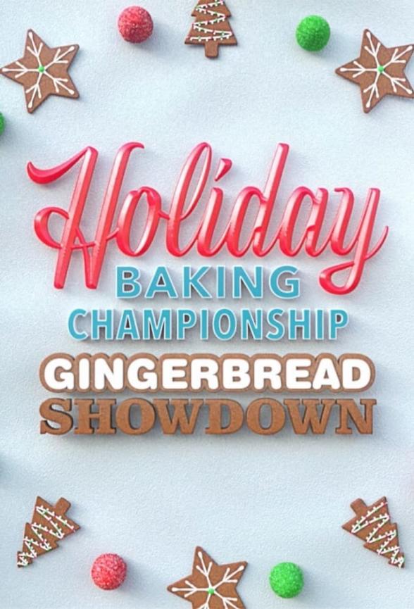 Poster image for Holiday Baking Championship: Gingerbread Showdown - Season 2