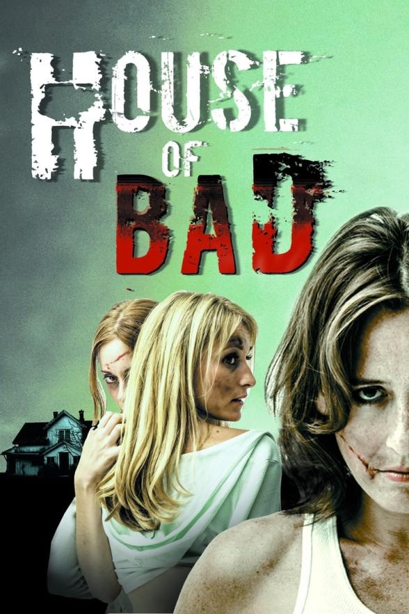 Poster image for HOUSE OF BAD