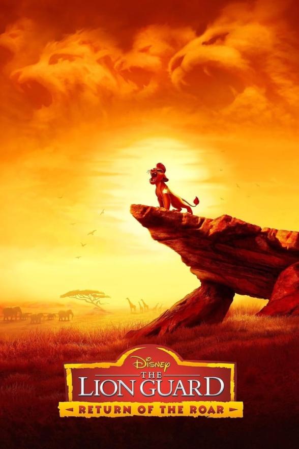 Poster image for DISNEY: THE LION GUARD: RETURN OF THE ROAR