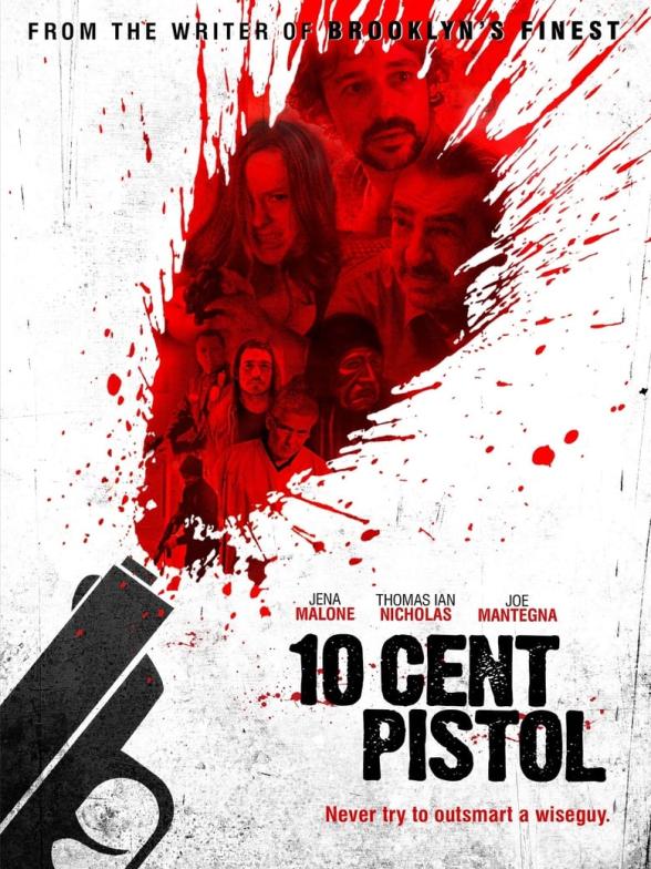 Poster image for 10 CENT PISTOL