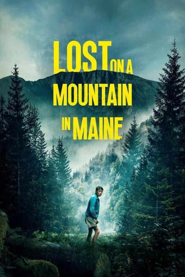 Poster image for Lost on a Mountain in Maine