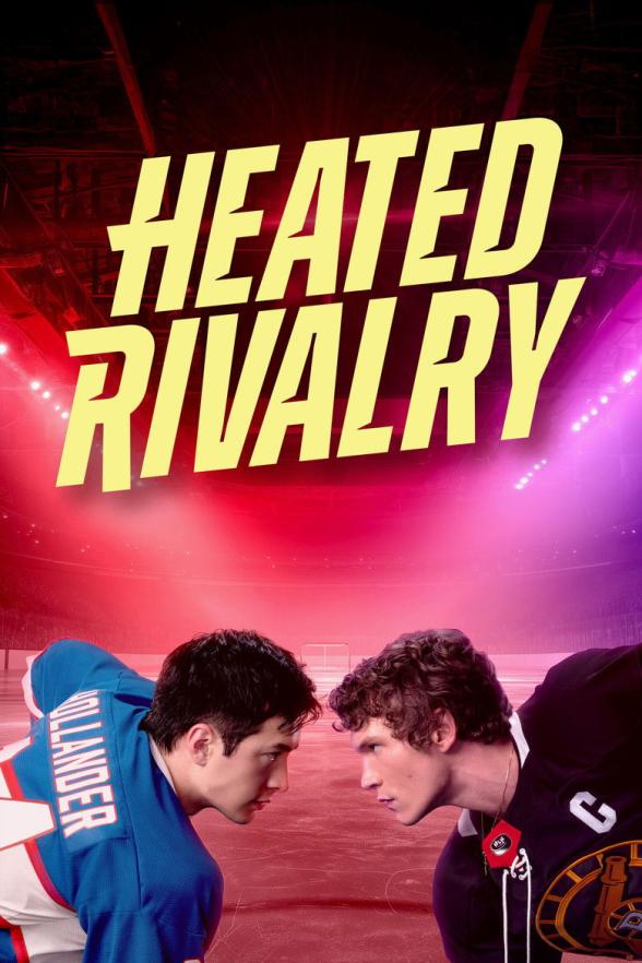 Poster image for Heated Rivalry – Season 1: Ep 3