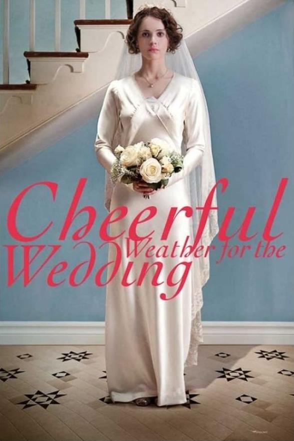 Poster image for CHEERFUL WEATHER FOR THE WEDDING