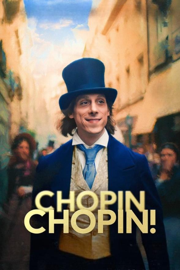 Poster image for Chopin, Chopin!
