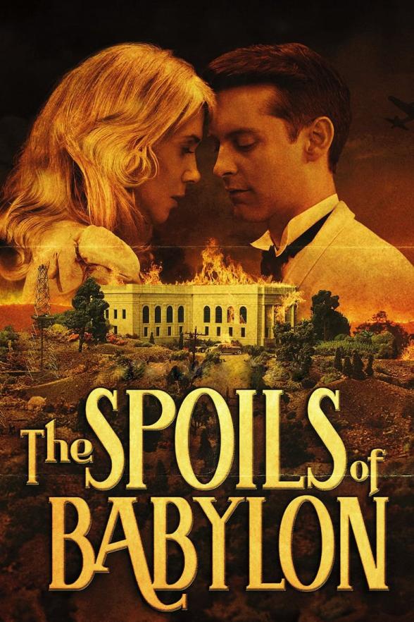Poster image for THE SPOILS OF BABYLON