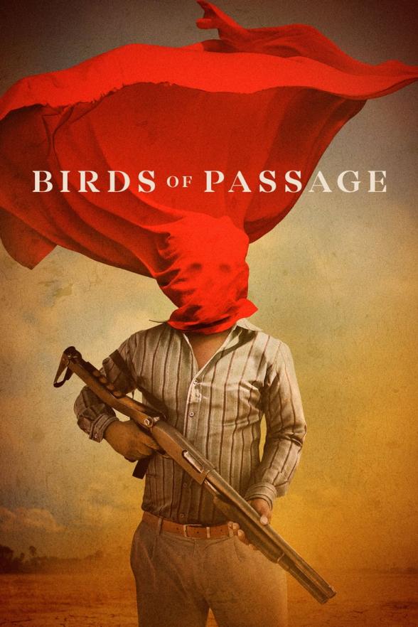 Poster image for BIRDS OF PASSAGE