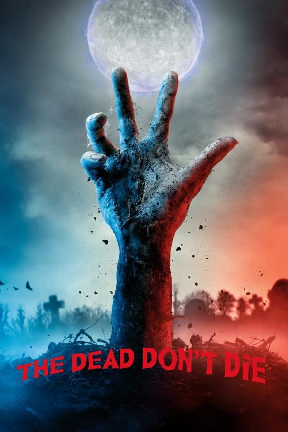 Poster image for THE DEAD DON'T DIE