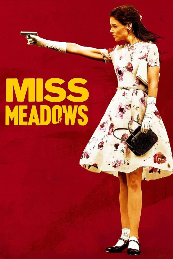 Poster image for MISS MEADOWS