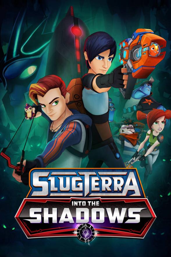 Poster image for SLUGTERRA: INTO THE SHADOWS