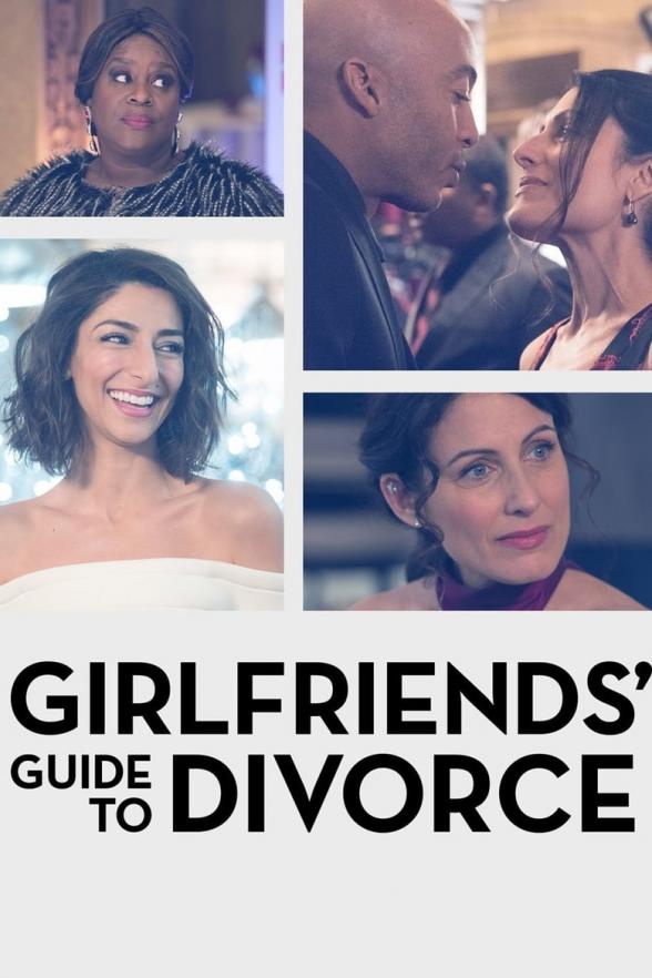 Poster image for GIRLFRIENDS' GUIDE TO DIVORCE: SEASON 1