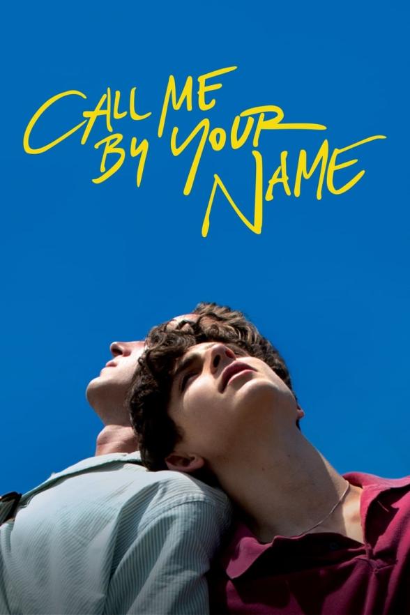 Poster image for CALL ME BY YOUR NAME