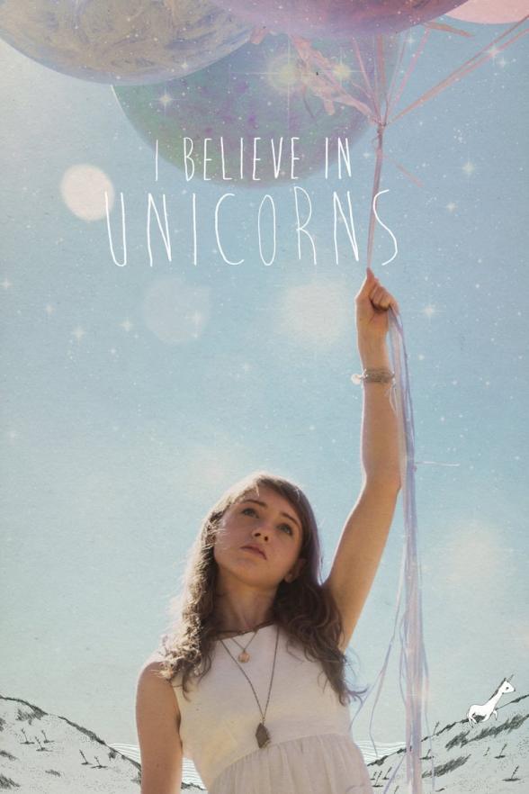 Poster image for I BELIEVE IN UNICORNS