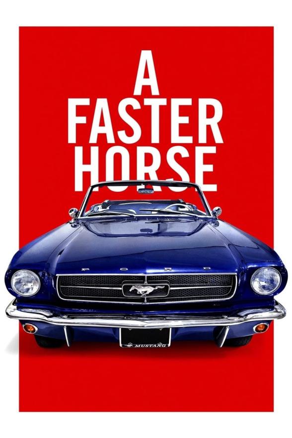 Poster image for A FASTER HORSE