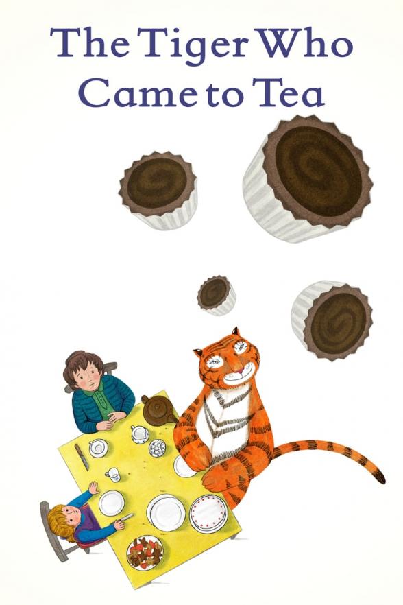 Poster image for THE TIGER WHO CAME TO TEA