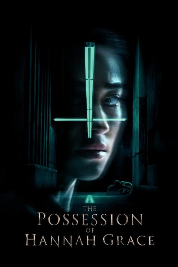 Poster image for THE POSSESSION OF HANNAH GRACE