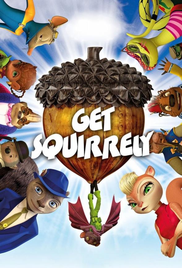 Poster image for GET SQUIRRELY