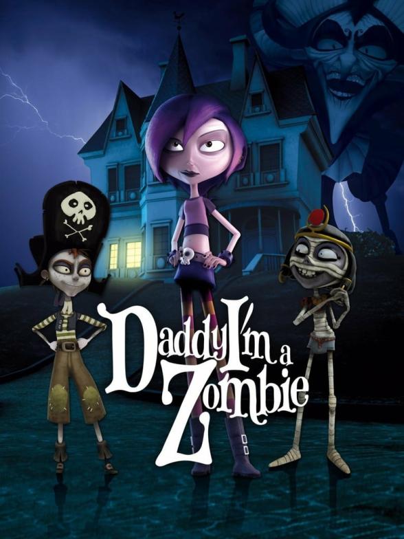 Poster image for DADDY I'M A ZOMBIE