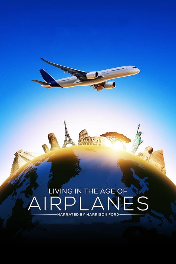 Poster image for LIVING IN THE AGE OF AIRPLANES