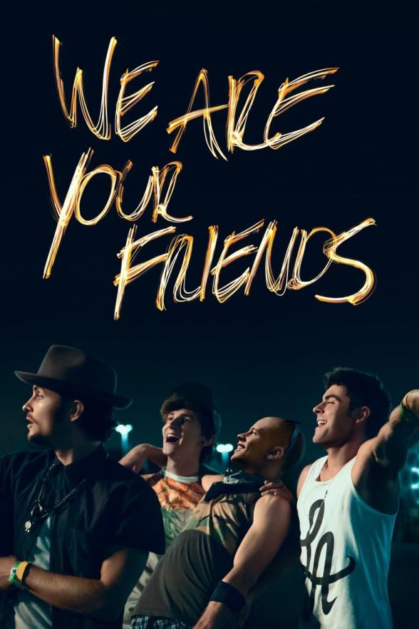 Poster image for WE ARE YOUR FRIENDS
