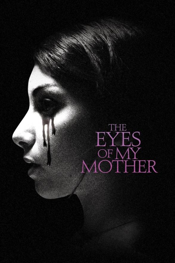 Poster image for THE EYES OF MY MOTHER
