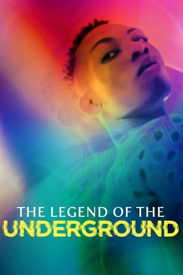 Poster image for The Legend of the Underground
