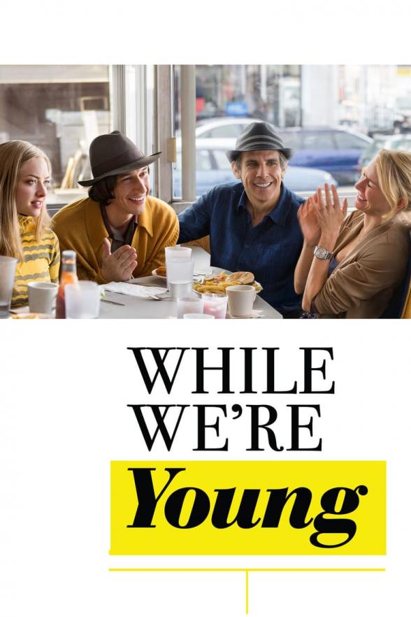Poster image for WHILE WE'RE YOUNG