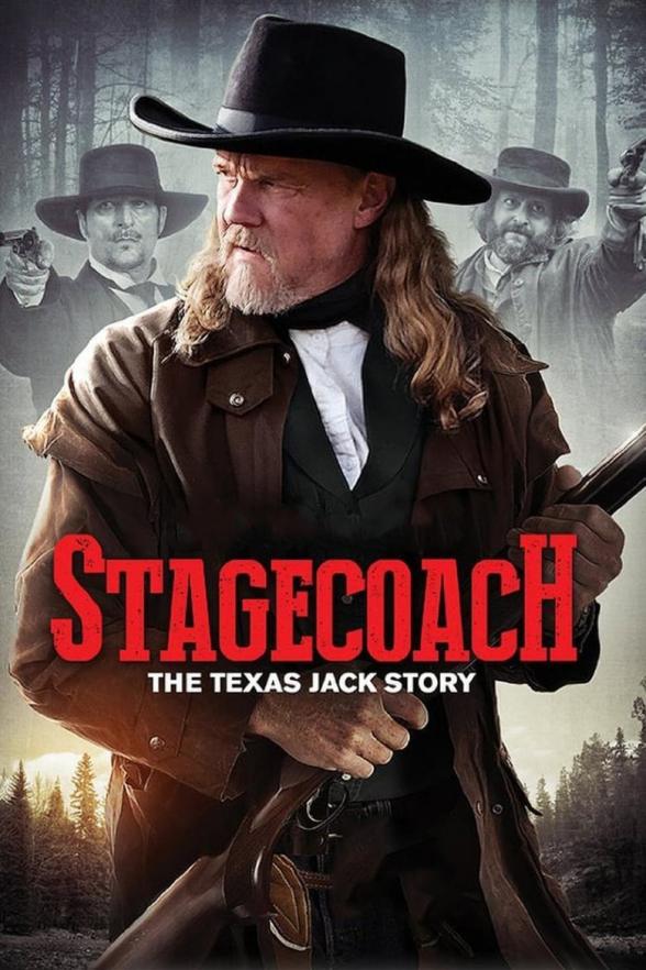 Poster image for STAGECOACH: THE TEXAS JACK STORY