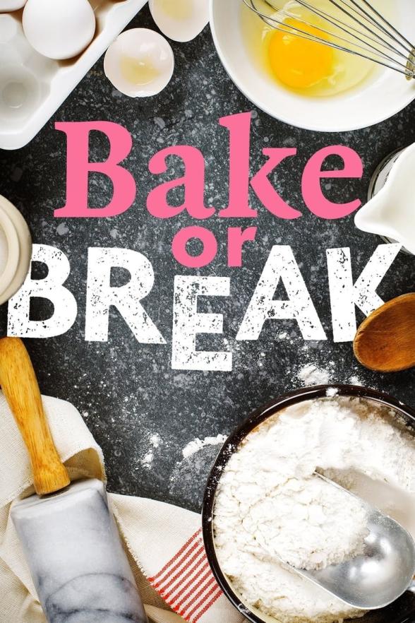 Poster image for Bake or Break - Season 1
