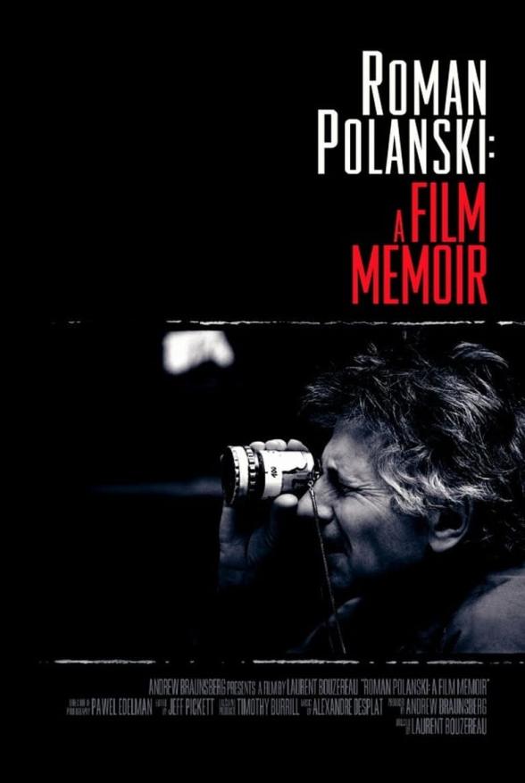 Poster image for ROMAN POLANSKI: A FILM MEMOIR