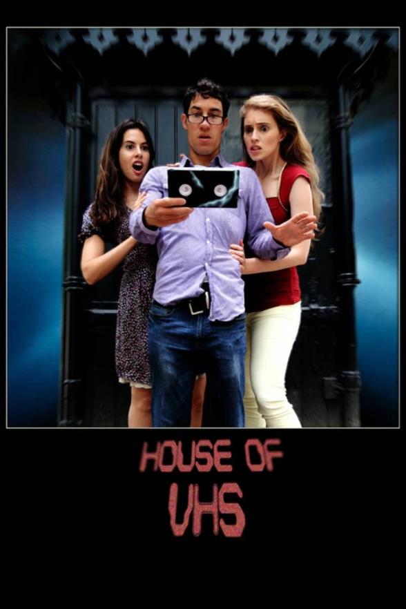 Poster image for HOUSE OF VHS