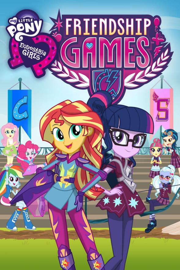 Poster image for MY LITTLE PONY: EQUESTRIA GIRLS – FRIENDSHIP GAMES
