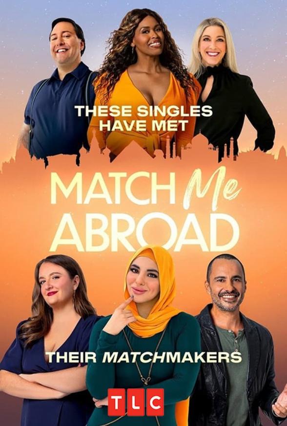 Poster image for Match Me Abroad - Season 1: Episode 1, 12 and 13