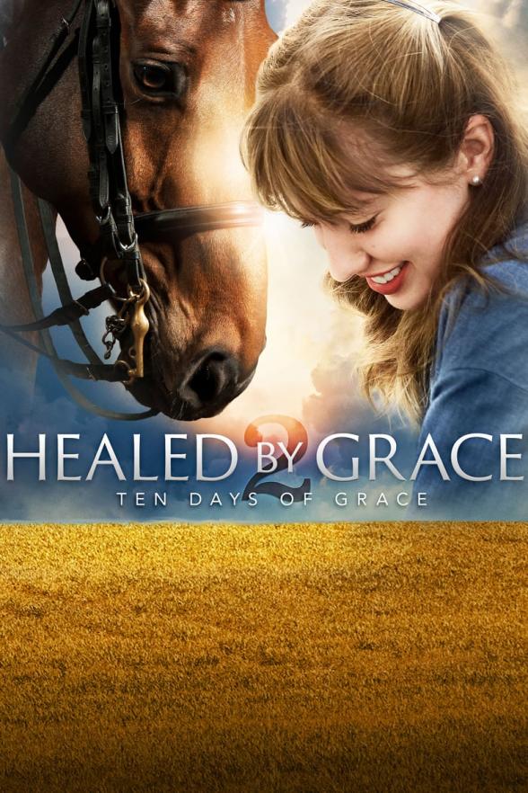 Poster image for HEALED BY GRACE II TEN DAYS OF GRACE