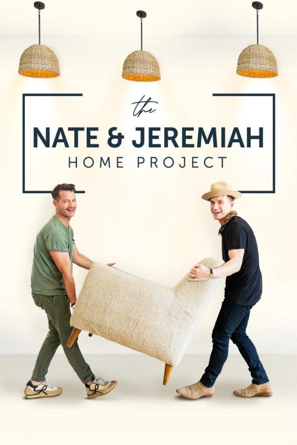 Poster image for The Nate & Jeremiah Home Project - Season 2
