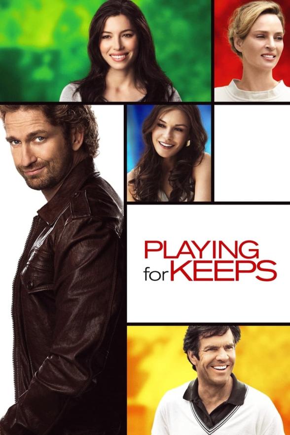 Poster image for PLAYING FOR KEEPS