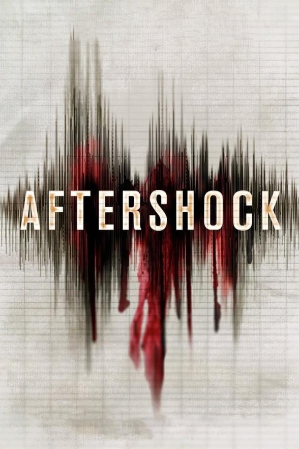 Poster image for AFTERSHOCK